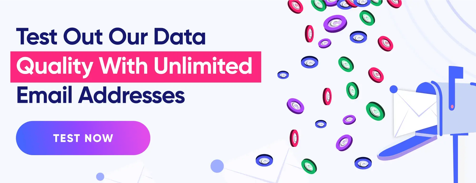 Blog CTA banner - test out our data quality with unlimited email addresses